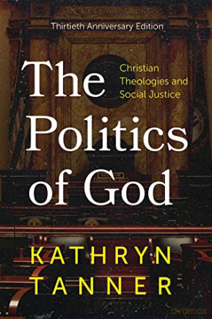 Politics Of God - Kathryn Tanner [KSIĄŻKA]