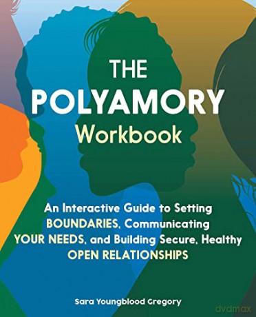 Polyamory Workbook - Sara Y Gregory [KSIĄŻKA]