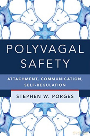 Polyvagal Safety - Stephen Porges [KSIĄŻKA]