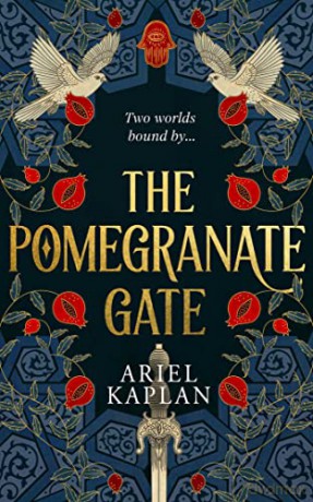 Pomegranate Gate - Ariel Kaplan [KSIĄŻKA]