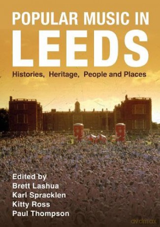 Popular Music In Leeds - Brett Lashua [KSIĄŻKA]