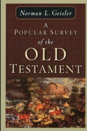 Popular Survey Of The Old Testament - Geisler Norman L [KSIĄŻKA]