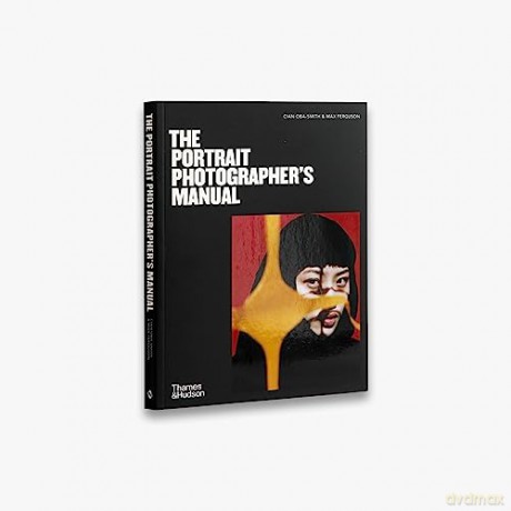 Portrait Photographers Manual - Cian Oba-Smith [KSIĄŻKA]