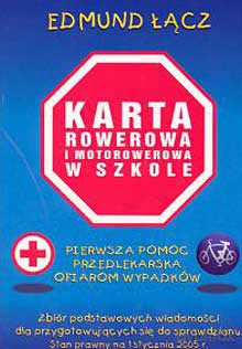 Karta Rowerowa I Motorowerowa 9 - Łącz Edmund [KSIĄŻKA]