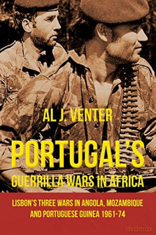 Portugals Guerilla Wars In Africa - Aj Venter [KSIĄŻKA]