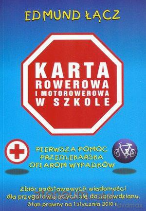 Karta Rowerowa I Motorowerowa14 - Łącz Edmund [KSIĄŻKA]
