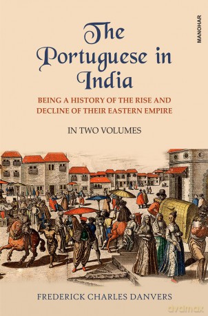 Portuguese In India - Frederick C Danvers [KSIĄŻKA]