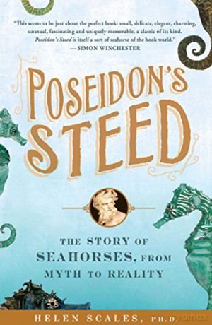 Poseidons Steed - Helen Scales [KSIĄŻKA]