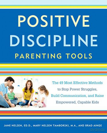 Positive Discipline Parenting Tools - Jane Nelsen [KSIĄŻKA]