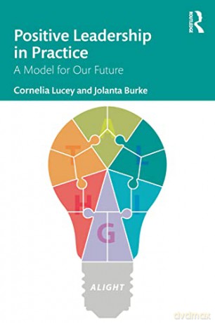 Positive Leadership In Practice - L - Cornelia Lucey [KSIĄŻKA]