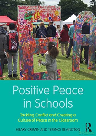 Positive Peace In Schools - Hilary Cremin [KSIĄŻKA]