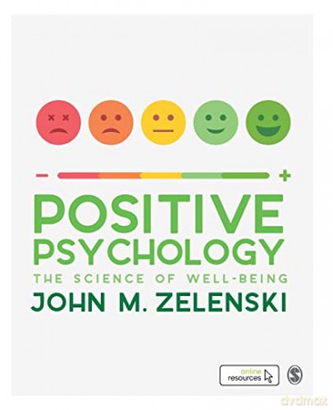 Positive Psychology - John Zelenski [KSIĄŻKA]