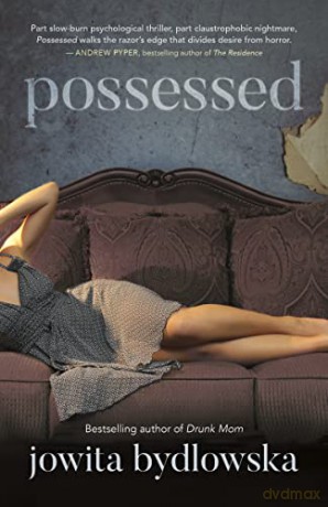 Possessed - Jowita Bydlowska [KSIĄŻKA]