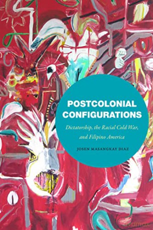 Postcolonial Configurations - Josen Masangka Diaz [KSIĄŻKA]