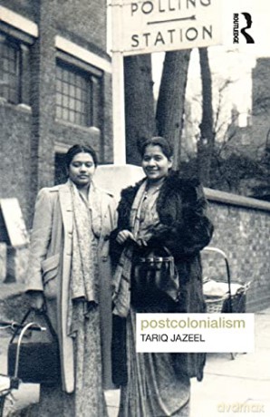 Postcolonialism - Tariq Jazeel [KSIĄŻKA]