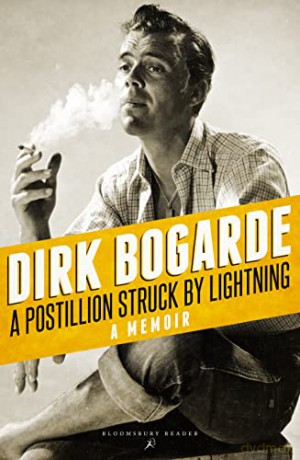 Postillion Struck By Lightning - Bogarde Dirk [KSIĄŻKA]