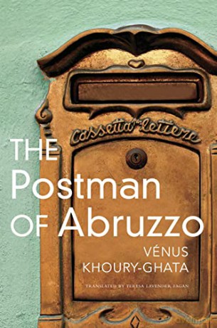 Postman Of Abruzzo - Venus Khoury-Ghata [KSIĄŻKA]