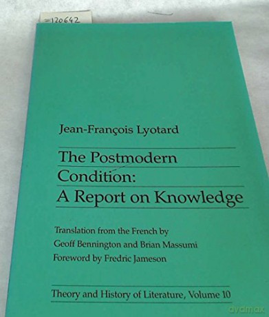 Postmodern Condition - Jean-Franco Lyotard [KSIĄŻKA]
