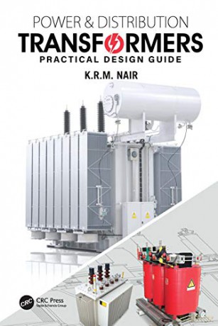 Power And Distribution Transformers: Pra - K.R.M. Nair [KSIĄŻKA]