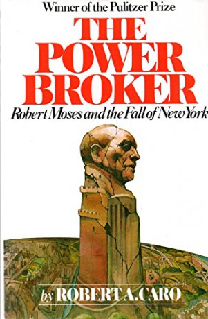 Power Broker The - Robert A. Caro [KSIĄŻKA]