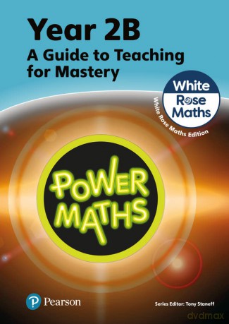 Power Maths Teaching Guide 2b White Rose - Tony Staneff [KSIĄŻKA]