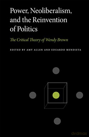Power Neoliberalism And The Reinventi - Amy Allen [KSIĄŻKA]