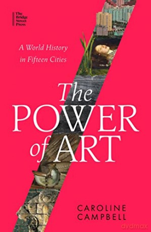 Power Of Art - Caroline Campbell [KSIĄŻKA]