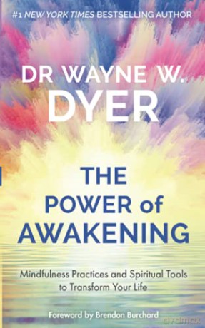 Power Of Awakening - Wayne W Dyer [KSIĄŻKA]