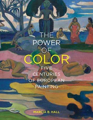 Power Of Color The - Marcia B Hall [KSIĄŻKA]