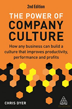 Power Of Company Culture - Chris Dyer [KSIĄŻKA]