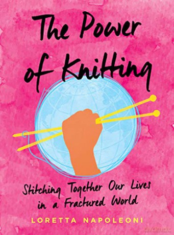Power Of Knitting - Loretta Napoleoni [KSIĄŻKA]