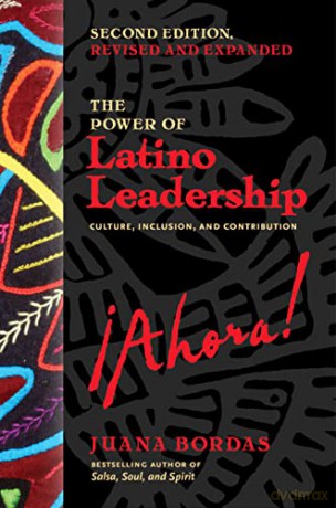Power Of Latino Leadership Second Editio - Juana Bordas [KSIĄŻKA]