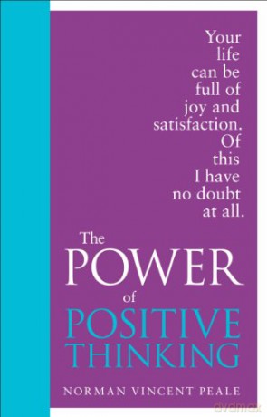 Power Of Positive Thinking - Norman V Peale [KSIĄŻKA]