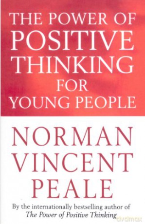 Power Of Positive Thinking Young People - Norman Vincen Peale [KSIĄŻKA]
