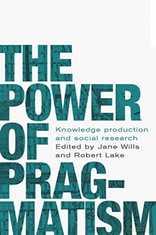 Power Of Pragmatism - Jane Wills [KSIĄŻKA]