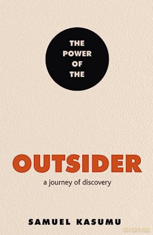 Power Of The Outsider - Samuel Kasumu [KSIĄŻKA]