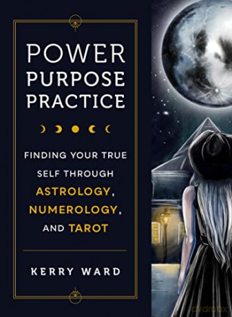 Power Purpose Practice - Kerry Ward [KSIĄŻKA]