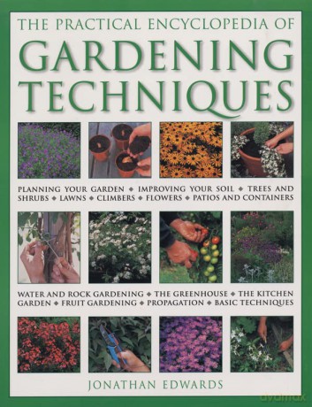 Pract Encycl Of Gardening Technique - Edwards [KSIĄŻKA]