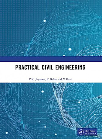 Practical Civil Engineering - P.K. Jayasree [KSIĄŻKA]