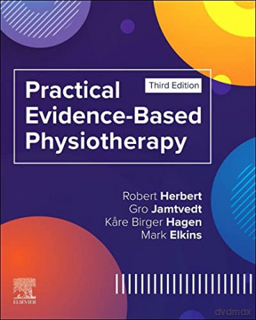 Practical Evidence Based Physiotherapy - Gro Et Al Jamtvedt [KSIĄŻKA]