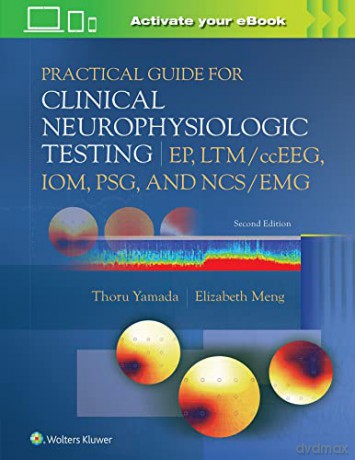 Practical Guide For Clinical Neurophysio - Thoru Yamada [KSIĄŻKA]