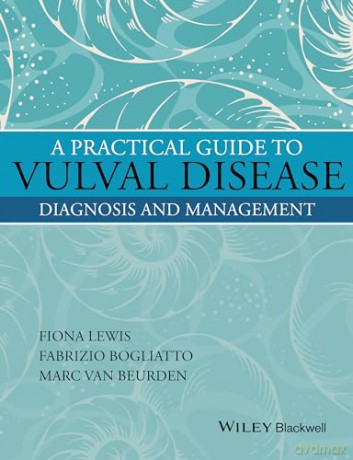 Practical Guide To Vulval Disease - Fiona M. Lewis [KSIĄŻKA]