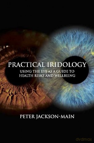Practical Iridology - Peter Main [KSIĄŻKA]