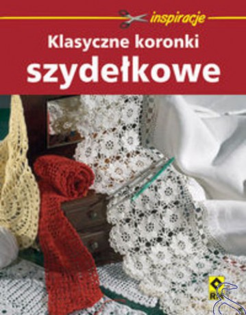 Klasyczne Koronki Szydełkowe - Di Fidio,Bellin [KSIĄŻKA]