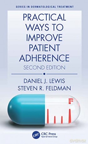 Practical Ways To Improve Patient Adhere - Daniel J Lewis [KSIĄŻKA]