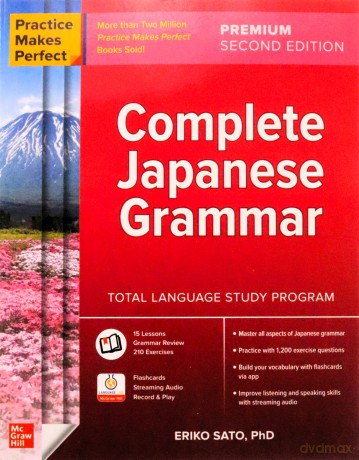Practice Makes Perfect Complete Japanese - Sato [KSIĄŻKA]