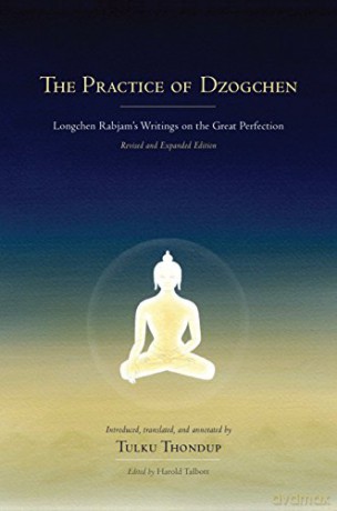 Practice Of Dzogchen - Longchen Rabjam [KSIĄŻKA]