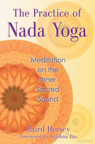 Practise Of Nada Yoga - Baird Hersey [KSIĄŻKA]