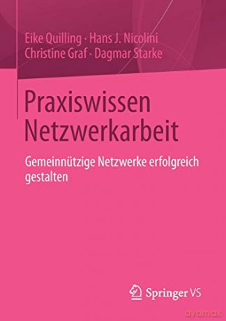 Praxiswissen Netzwerkarbeit - Quilling Eike [KSIĄŻKA]