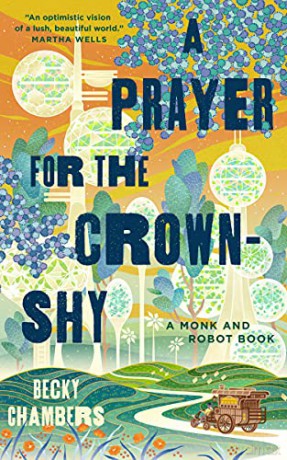 Prayer For The Crownshy - Becky Chambers [KSIĄŻKA]